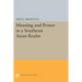 Meaning and Power in a Southeast Asian Realm