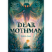 Dear Mothman: A Novel in Verse