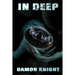 In Deep