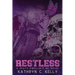 Restless: The Legacy Continues (Death Dwellers MC Legacy Book 2)