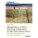Migration as a (Geo-)Political Challenge in the Post-Soviet Space: Border Regimes, Policy Choices, Visa Agendas