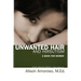Unwanted Hair and Hirsutism: A Book for Women