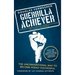 Guerrilla Achiever: The Unconventional Way to Become Highly Successful