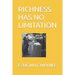 Richness Has No Limitation