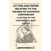 Letters and Papers Relating to the Cruises of Gustavus Conyngham - A Captain of the Continental Navy 1777-1779