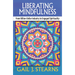 Liberating Mindfulness: From Billion-Dollar Industry to Engaged Spirituality