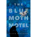 The Blue Moth Motel