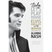 Baby, Let's Play House: Elvis Presley and the Women Who Loved Him