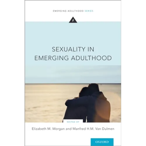 Sexuality in Emerging Adulthood