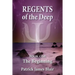 Regents of the Deep: The Beginning