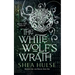 The White Wolf's Wrath