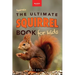 Squirrels The Ultimate Squirrel Book for Kids: Amazing Facts, Colorful Photos & Interactive Fun