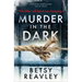 Murder in the Dark: A Gripping Crime Mystery Full of Twists