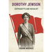 Dorothy Jewson - Suffragette and Socialist