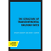 The Structure of Transcontinental Railroad Rates: A Publication of the Bureau of Business and Economic Research, University of California