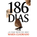 186 DÃ-As / 186 Days