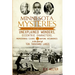 Minnesota Mysteries: A History of Unexplained Wonders, Eccentric Characters, Preposterous Claims & Baffling Occurrences in the Land of 10,000 Lakes
