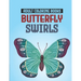 Adult Coloring Books Butterfly Swirls: Relaxing Designs, Patterns, And Mandalas Coloring Book, An Adult's Coloring Pages Of Butterflies For Stress Rel