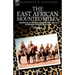 The East African Mounted Rifles - Experiences of the Campaign in the East African Bush During the First World War
