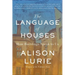 The Language of Houses: How Buildings Speak to Us