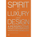 Spirit of Luxury and Design: A Perspective from Contemporary Fashion and Jewelry