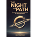 The Night As Path: Dreams, Illusion, and Recognition in Tibetan Buddhism