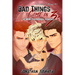 Bad Things Come in 3s: An MMM Paranormal Romance