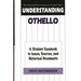 Understanding Othello: A Student Casebook to Issues, Sources, and Historical Documents