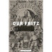 Our Fritz: Emperor Frederick III and the Political Culture of Imperial Germany