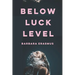 Below Luck Level