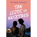 Tan Lejos de Nosotros / So Far from Us
