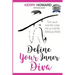 Define Your Inner Diva: Turn your mid-life crisis into a mid-life revolution