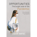 Opportunities the Bright Side of the Pandemic
