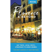 Moon Florence & Beyond: Day Trips, Local Spots, Strategies to Avoid Crowds