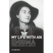 My Life With an Enigma: Unscrambling the paradoxes of an iron-willed romantic