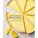Illustrated Step-By-Step Baking: Classic and Inspiring Variations to Hone Your Techniques