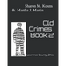 Old Crimes: Lawrence County, Ohio
