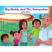 Big Daddy and The Trampoline