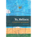 Yo, Heliaca: La odisea de un águila imperial
