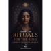 Rituals for the Soul: Inspired by the Book of Abramelin