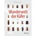 Wunderwelt Der Käfer