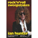Rock 'n' Roll Sweepstakes: The Authorised Biography of Ian Hunter (Volume 1)