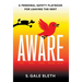 A.W.A.R.E.: A Personal Safety Playbook for Leaving the Nest