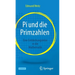 Pi Und Die Primzahlen: Eine Entdeckungsreise in Die Mathematik