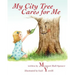 My City Tree Cares for Me