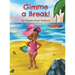 Gimme a Break!