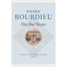 On the State: Lectures at the Collège de France, 1989 - 1992
