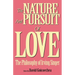 The Nature and Pursuit of Love