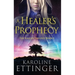 A Healer's Prophecy