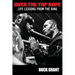 Over The Top Rope: Life Lessons From The Ring